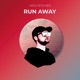 Run Away Single
