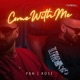 Come With Me Single