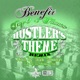Hustler s Theme feat Jaz O Statik Selektah Famoso Single
