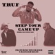 Step Your Game Up feat Rafijah Siano Tim Chance Single