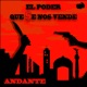El Poder Que Se Nos Vende Single
