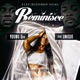 Reminisce feat Unique Single