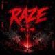 Raze Single