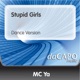 Stupid Girls Dance Version Single