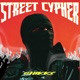 STREET CYPHER Single