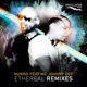 Ethereal Remixes feat MC Johnny Def Single