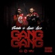 Gang Gang Single
