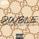 double GG feat QC YT Single