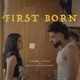 First Born Single