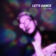 Let s Dance feat J Par Single