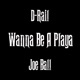 Don t Wanna Be a Playa Single