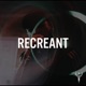 Recreant feat Divisive Single