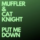 Put Me Down Radio Edit Single