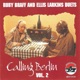 Calling Berlin Vol 2