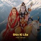 Shiv Ki Lila Single