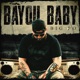 Bayou Baby