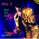 Get On Up feat Biz Markie Radio Edit Single