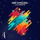 Keep Dancing EP