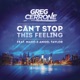 Can t Stop This Feeling feat Mako Angel Taylor Electro Radio Single