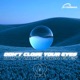 DON T CLOSE YOUR EYES Single