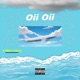 Oii Oii 2021 Remastered Version feat 2Wavey Single