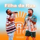 Filha Da Rua Ao Vivo Single