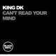 Can t Read Your Mind