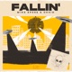Fallin Single