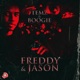 Freddy Jason feat Boogie OTG Single