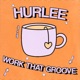 Work That Groove Radio Edit Single