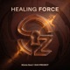 Healing Force Single