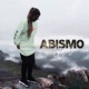 Abismo feat dantt Single
