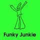 Funky Junkie 20th Anniversary Edition