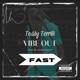 Vibe Out Fast Single