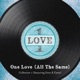 One Love All the Same feat Envy Emes Single