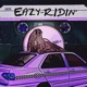 Eazy Rdin Single