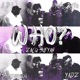 WHO feat A D I YuNg ReTo Solitaryb0ii Yadz Single