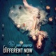 I m Different Now Single