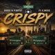 Still Crispy feat E Ness Single