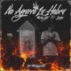 No Agarró la Hebra feat luckx Single