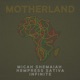 Motherland feat Hempress Sativa Infinite Single