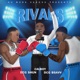 Rivals feat Calboy Single