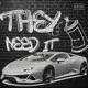 THEY NEED IT Single