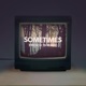 Sometimes French 79 Remix Single