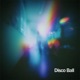 Disco Ball Single