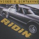 RIDIN feat Dirtbxvnd Single