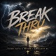 BREAK THRU Single