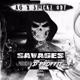 Savages Handbook feat D Proffit Single