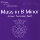Bach Mass In B Minor BWV 232