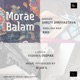 Morae Balam feat Shruti Shrivastava RMS Vishwa Deepak Single
